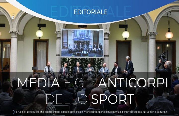 I MEDIA E GLI ANTICORPI DELLO SPORT - l'Editoriale di Marco Tornatore